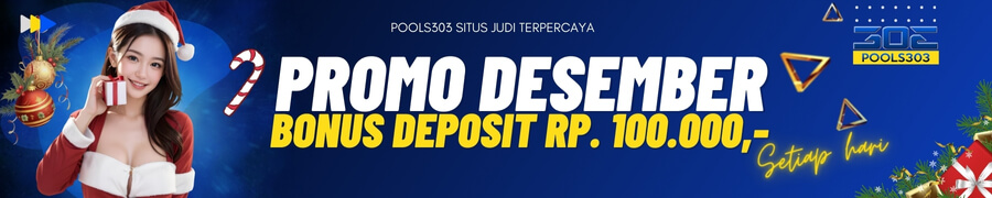 PROMO DESEMBER BONUS DEPOSIT 100RB SETIAP HARI